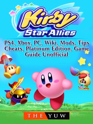 cover image of Kirby Star Allies, Nintendo Switch, Gameplay, Multiplayer, Tips, Cheats, Game Guide Unofficial